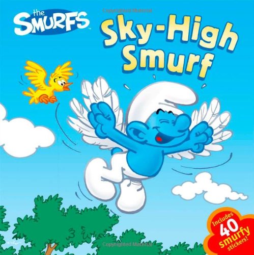 Sky-High Smurf by Peyo 				  						  					 		 			  					  		                  	                   		                  			(Author, Illustrator)