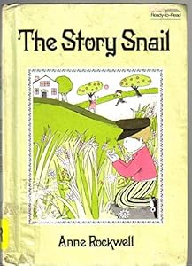 Story Snail by Anne Rockwell