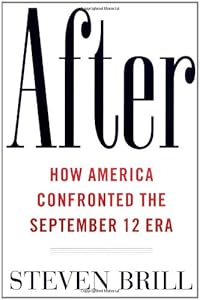 After: How America Confronted the September 12 Era