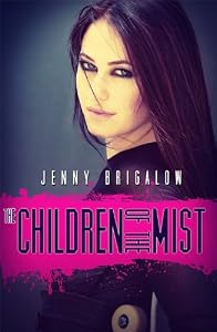 The Children Of The Mist