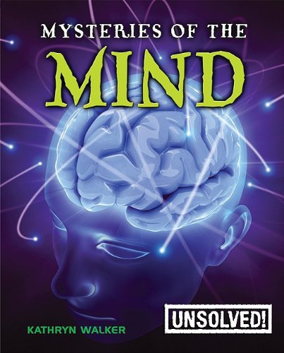 Mysteries of the Mind by Kathryn Walker 
			
			
		
		
		
       	 
       		
       			,