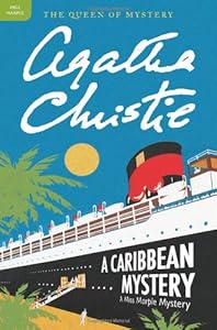 A Caribbean Mystery: A Miss Marple Mystery