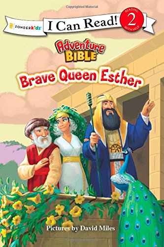 Brave Queen Esther by David Miles 
			
			
		
		
		
       	 
       		
       			(Illustrator)