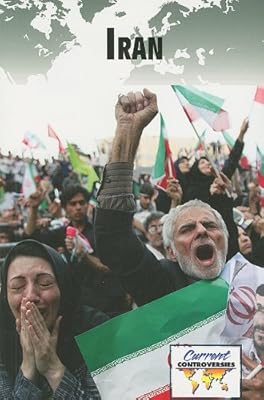 Iran (Current Controversies)