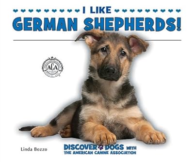 I Like German Shepherds!