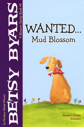 Wanted...Mud Blossom by Betsy Cromer Byars