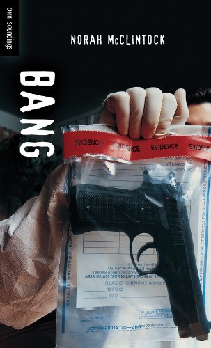 Bang (Orca Soundings) by Norah McClintock