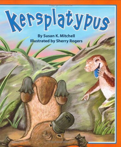 Kersplatypus by Susan K. Mitchell