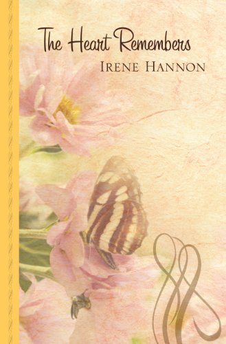 The Heart Remembers by Irene Hannon