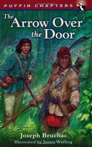 Arrow over the Door by Joseph Bruchac