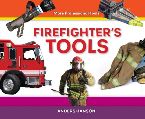 Firefighter's Tools by Anders Hanson