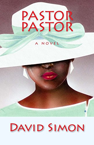 Pastor Pastor by David Simon