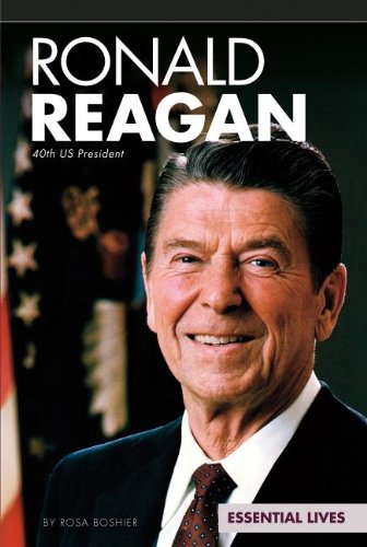 Ronald Reagan: 40th US President by Rosa Boshier