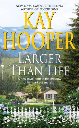 Larger than Life by Kay Hooper