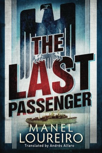 The Last Passenger by Manel Loureiro