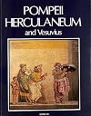Pompeii, Herculaneum and Vesuvius