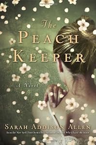 The Peach Keeper: A Novel