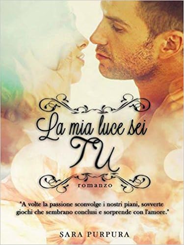 Sara Purpura - La mia luce sei tu (2015)