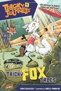 Tricky Journeys 3: Tricky Fox Tales by Chris Schweizer