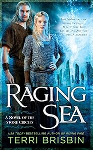 Raging Sea: A Novel of the Stone Circles