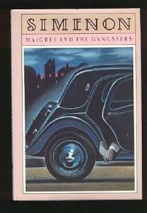 Maigret and the Gangsters