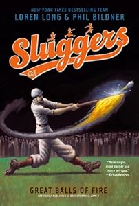 Great Balls of Fire (Sluggers #3)
