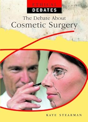 The Debate about Cosmetic Surgery
