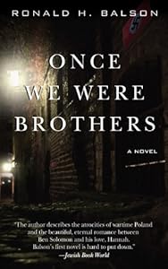 Once We Were Brothers by Ronald H. Balson
