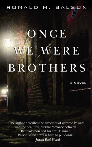 Once We Were Brothers by Ronald H. Balson