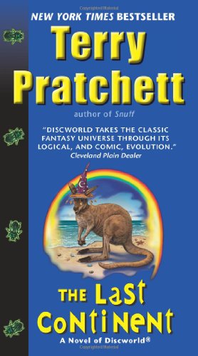 The Last Continent: A Novel of Discworld by Terry Pratchett