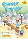 Clever Trevor ( Science Solves It )