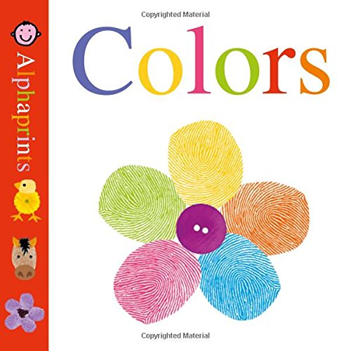 Little Alphaprints: Colors by Roger Priddy