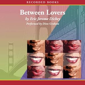 Between Lovers by Eric Jerome Dickey