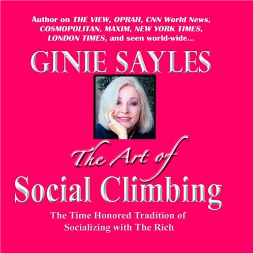 The Art of Social Climbing