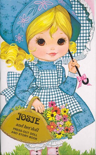 Josie and Her Doll: Press Out Doll and Story Book (Giant doll dressing books)