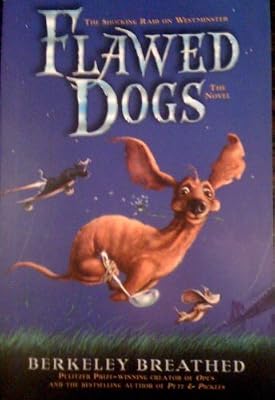 Flawed Dogs