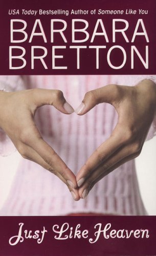 Just Like Heaven by Barbara Bretton