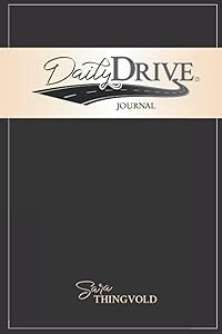 Daily Drive Journal by Sara Thingvold