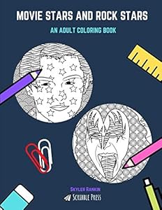 MOVIE STARS AND ROCK STARS: Movie Stars And Sports Stars - 2 Coloring Books In 1