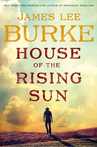 House of the Rising Sun: A Novel by James Lee Burke