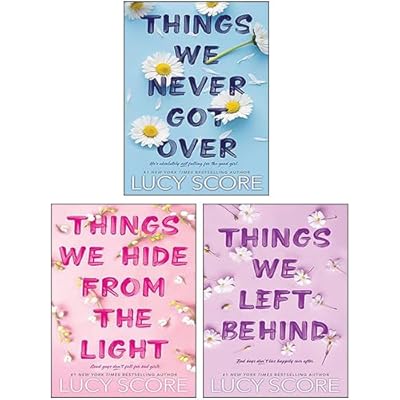 Things We Left Behind, Things We Hide From The Light, Things We Never Got Over By Lucy Score 3 Books Collection Set