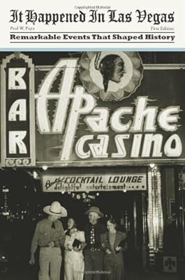 It Happened in Las Vegas: Remarkable Events that Shaped History (It Happened In Series)