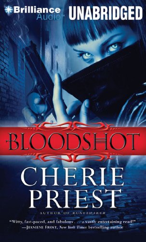 Bloodshot by Cherie Priest