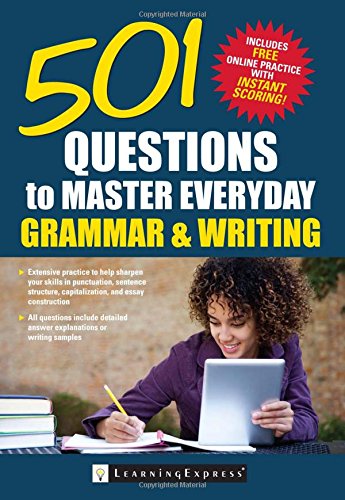 501 Questions to Master Everyday Grammar and Writing by LLC LearningExpress