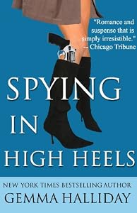 Spying in High Heels (a humorous romantic fashion mystery) (High Heels Mysteries)