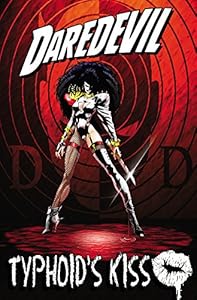 Daredevil: Typhoid's Kiss