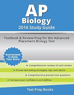 AP Biology 2016 Study Guide: Textbook and Review Prep for the Advanced Placement Biology Test