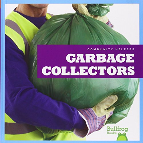 Garbage Collectors by Rebecca Pettiford