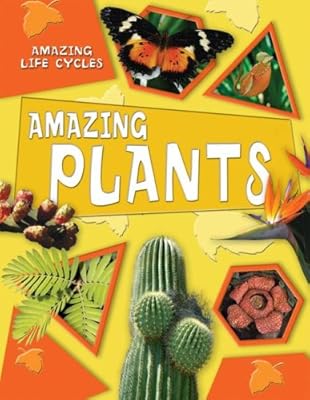 Amazing Plants
