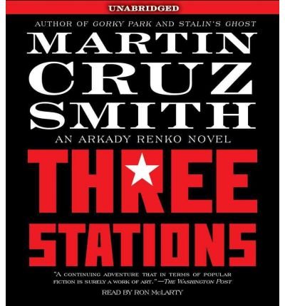 Three Stations by Smith Martin Cruz/ McLarty Ron (NRT)